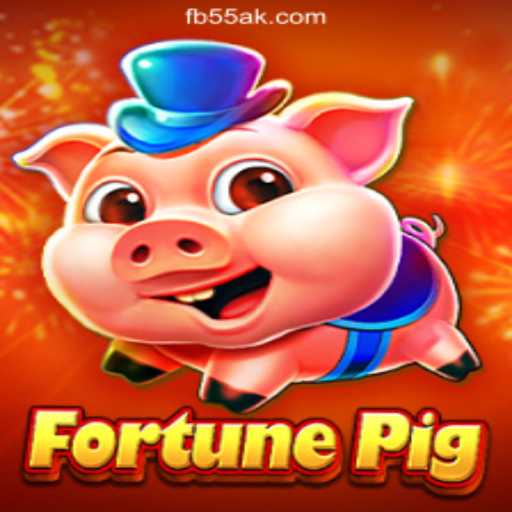 Explore FortunePig: The Premier Slot Game on the 55AK.bet Platform