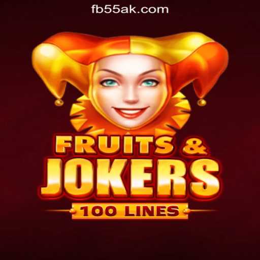 Explore the Exciting World of FruitsAndJokers100 on 55AK.bet Platform