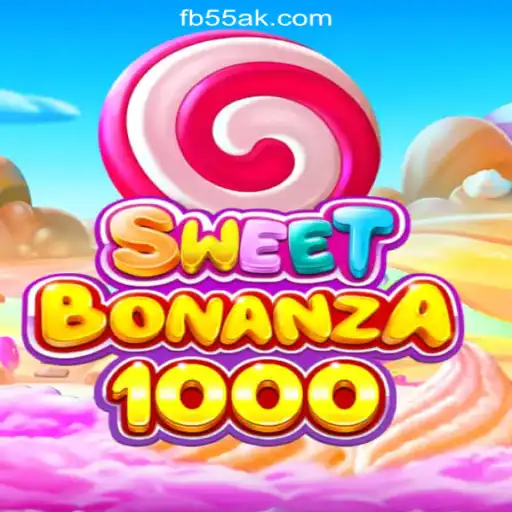Discover the Thrills of SweetBonanza1000 on 55AK.bet Platform-Oficial Slots Brasil